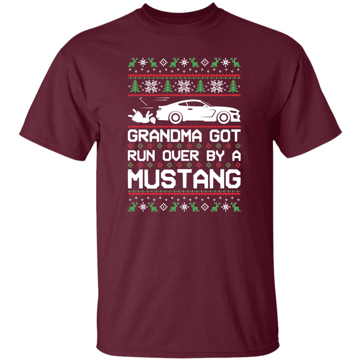 S550 Stang Coyote 5.0 Grandma Got Run Over Ugly Christmas Funny T-Shirt